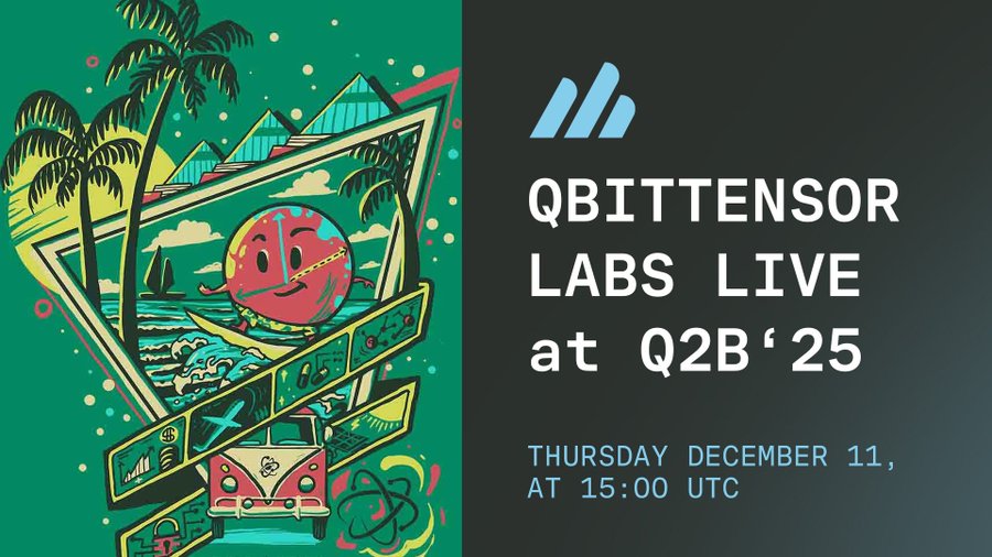 qBitTensor Labs at Q2B'25